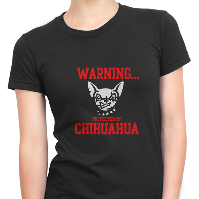 Warnig Protected By Chihuahua Warnig Protected By Chihuahua
