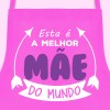 avental esta é a melhor mae do mundo