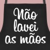 avental nao lavei as maos