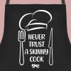 avental never trust a skinny cook 