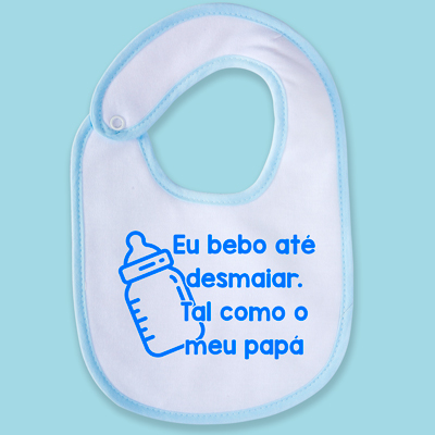eu bebo como o meu papa babete eu bebo como o meu papa babete