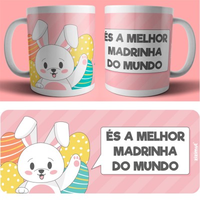 caneca coelha és a melhor madrinha do mundo caneca coelha és a melhor madrinha do mundo