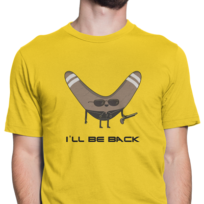 I´ll be back I´ll be back