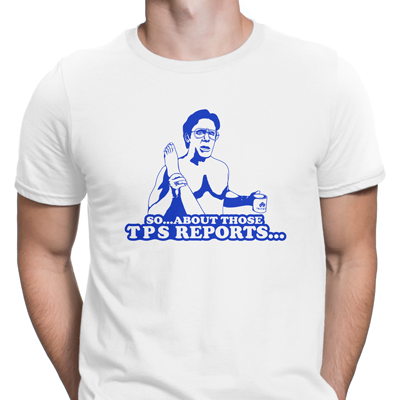 so about those tps reports so about those tps reports