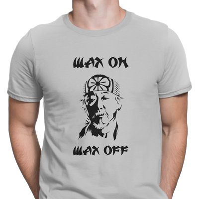 wax on wax off wax on wax off