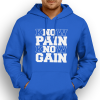 know pain know gain know pain know gain