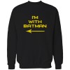 i´m with batman mulher i´m with batman mulher