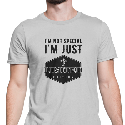 I'm not special just limited edition I'm not special just limited edition