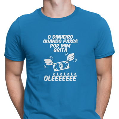 o dinheiro grita ole o dinheiro grita ole