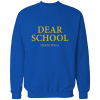 dear school i hate you dear school i hate you