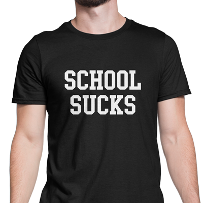 school sucks school sucks