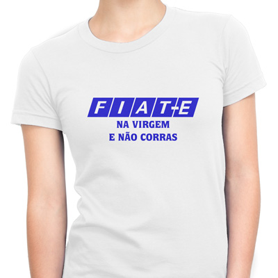 fia-te na virgem e não corras fia-te na virgem e não corras