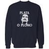 plata o plomo plata o plomo